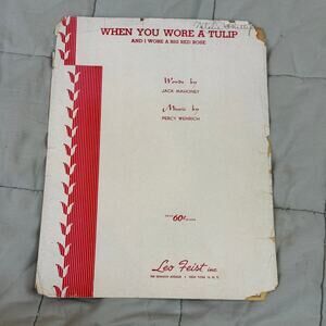 Vintage Sheet Music 1942 When You Wore A Tulip I Wore A Big Red Rose Mahoney